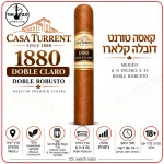 סיגר Casa Turrent 1880 Doble Claro Doble Robusto בעבודת יד ממקסיקו